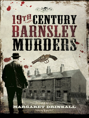 cover image of 19th Century Barnsley Murders